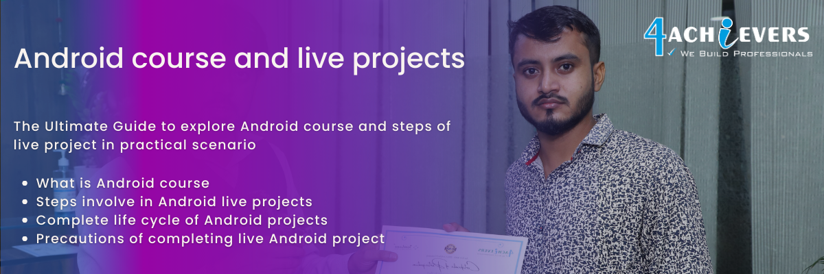 Android course and live projects