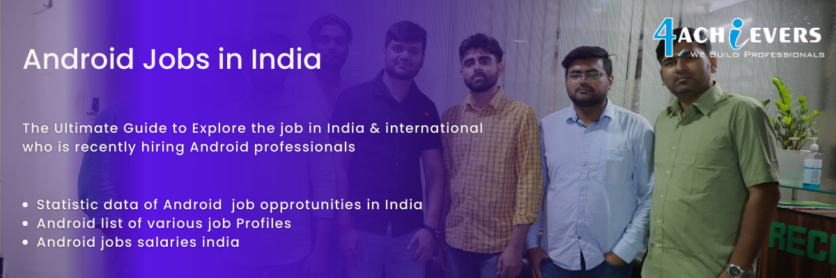 Android Jobs in India