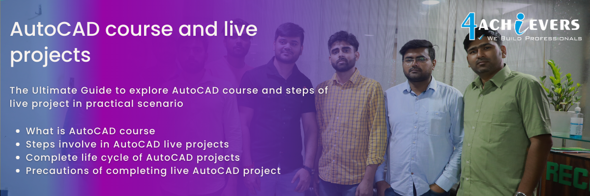 AutoCAD course and live projects