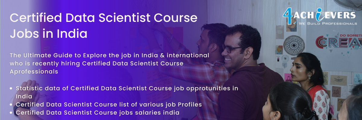 Certified Data Scientist Course Jobs in India