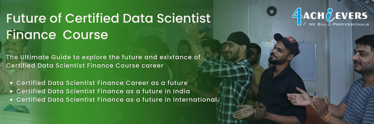 Future of Certified Data Scientist Finance Course