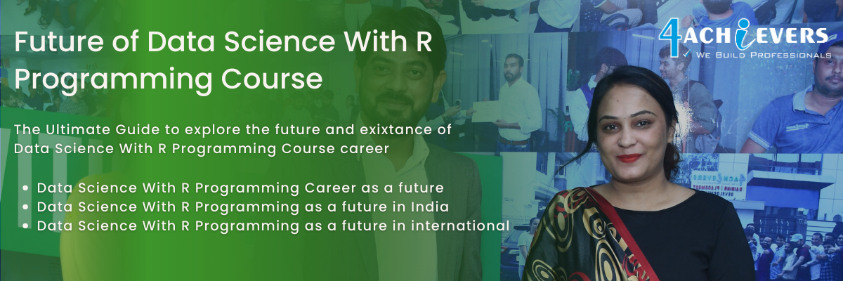 Future of Data Science With R Programming Course