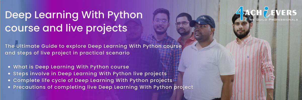 Deep Learning With Python course and live projects