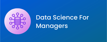 Data Science For Managers Certification Training