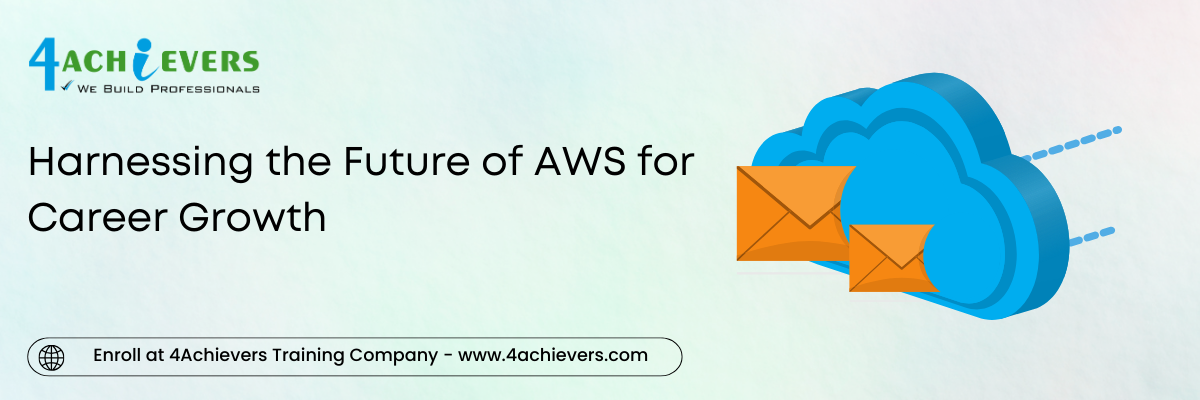 Harnessing the Future of AWS for Career Growth