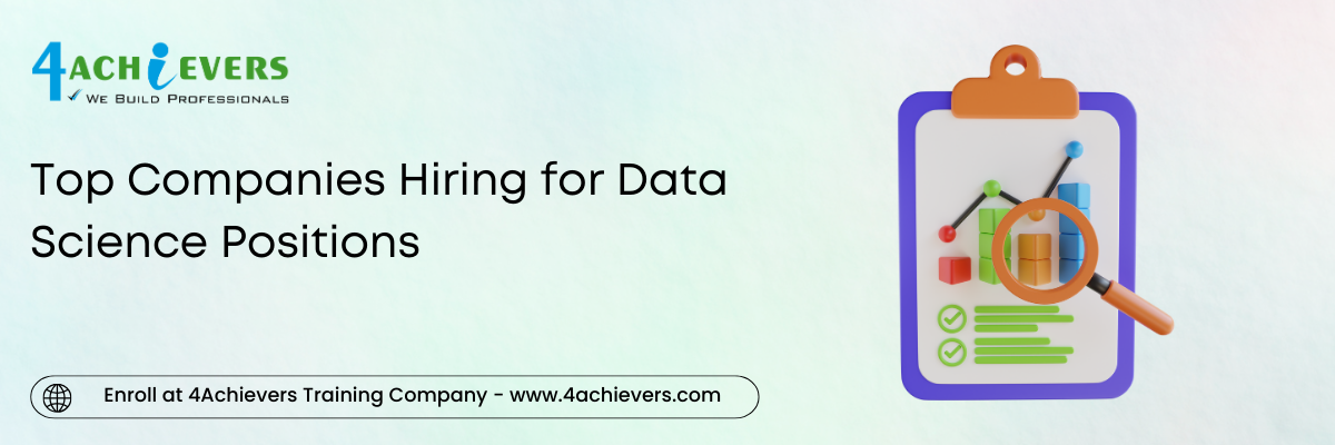 Top Companies Hiring for Data Science Positions 