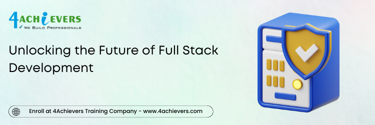 Unlocking the Future of Full Stack Development