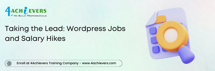 Taking the Lead: Wordpress Jobs and Salary Hikes