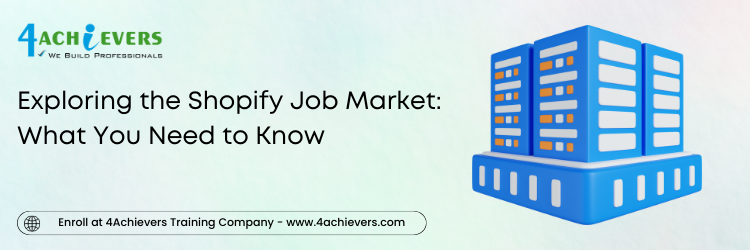 Exploring the Shopify Job Market: What You Need to Know 