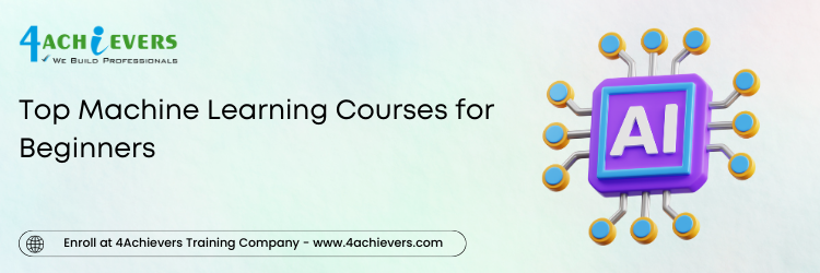 Top Machine Learning Courses for Beginners