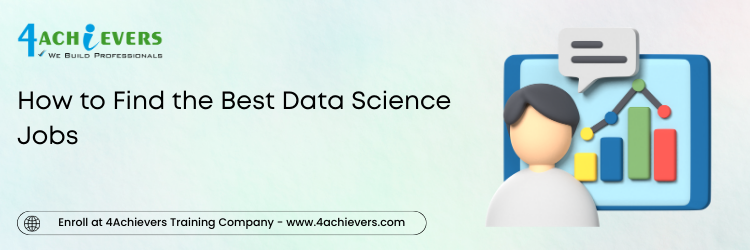 How to Find the Best Data Science Jobs 