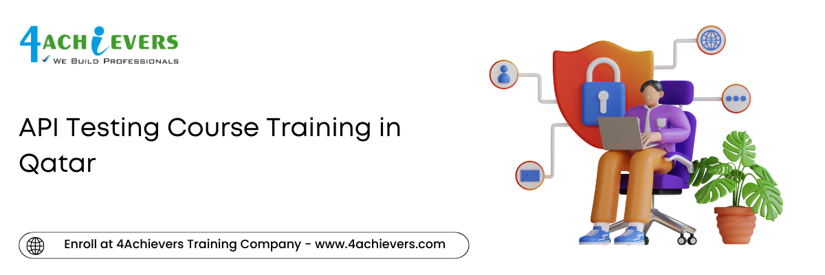 API Testing Course Training in Qatar