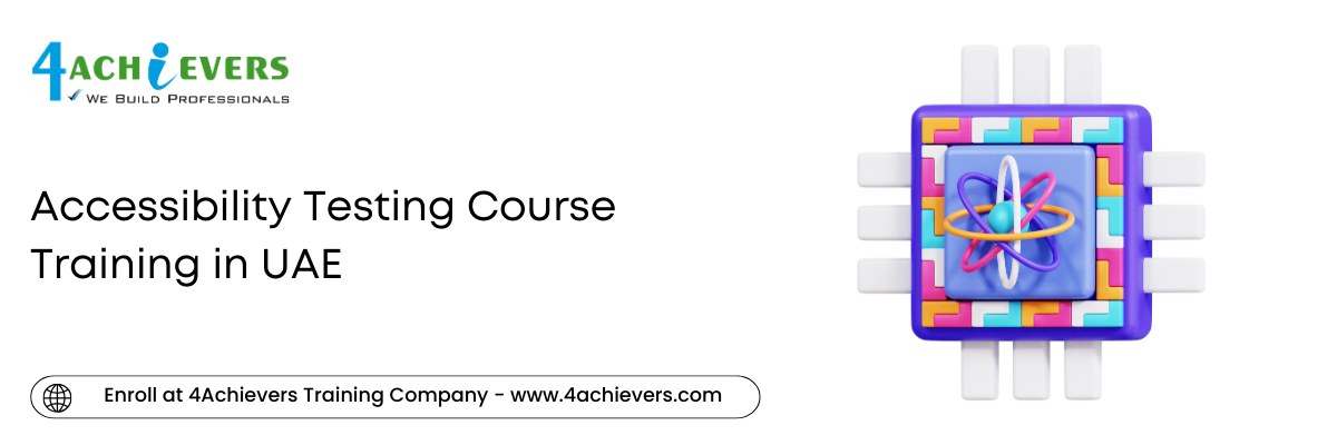 Accessibility Testing Course Training in UAE