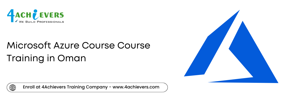 Microsoft Azure Course Course Training in Oman