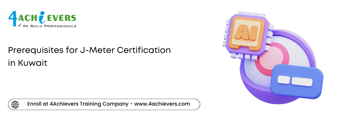 Prerequisites for J-Meter Certification in the Kuwait