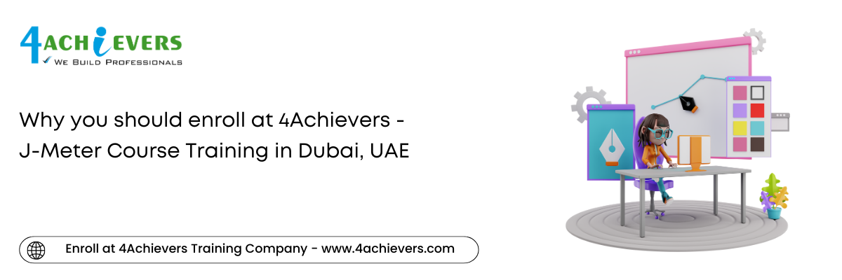 Why you should enroll at 4Achievers - J-Meter Course Training in the Dubai, UAE