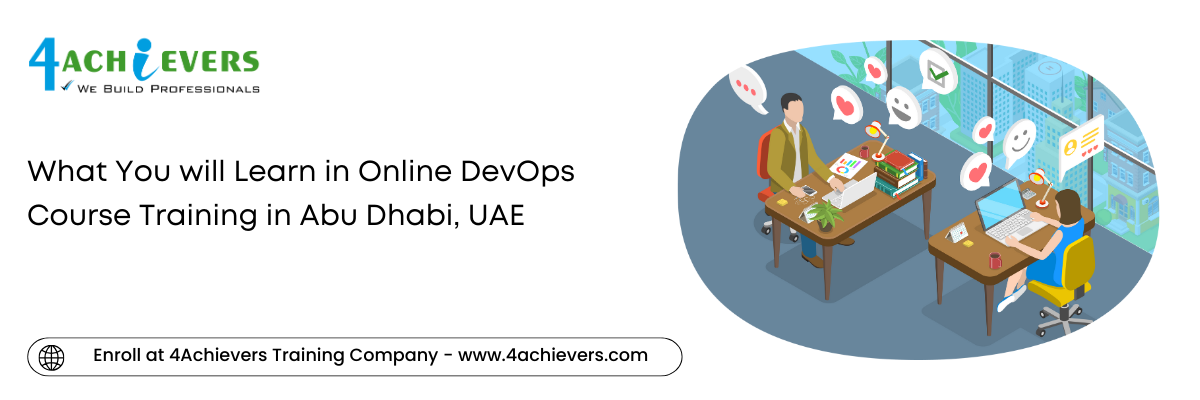 What You will Learn in Online DevOps Course Training in the Abu Dhabi, UAE