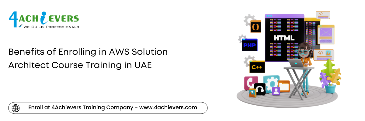 Benefits of Enrolling in AWS Solution Architect Course Training in the Oman