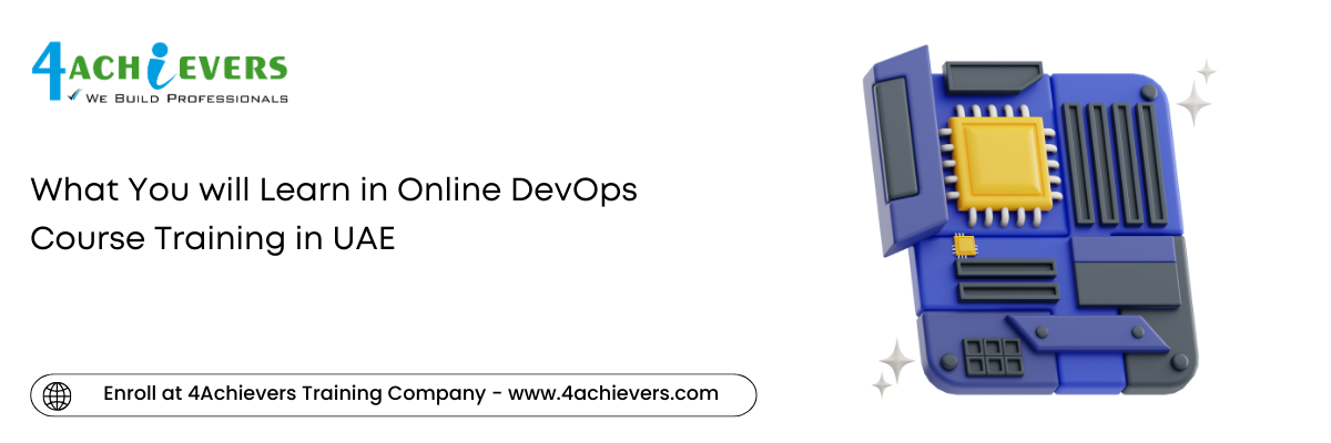 What You will Learn in Online DevOps Course Training in the Oman