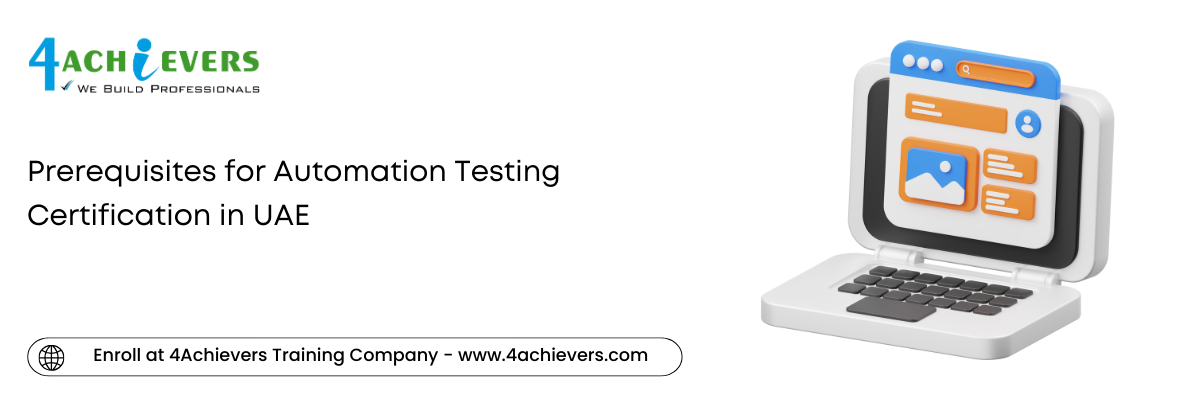 Prerequisites for Automation Testing Certification in the Oman