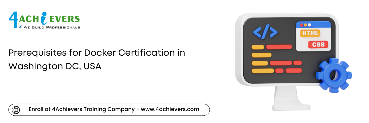 Prerequisites for Docker Certification in the Washington DC, USA