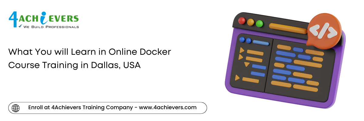 What You will Learn in Online Docker Course Training in the Dallas, USA