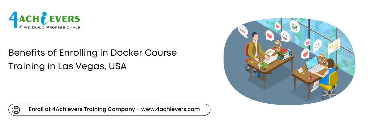 Benefits of Enrolling in Docker Course Training in the Las Vegas, USA