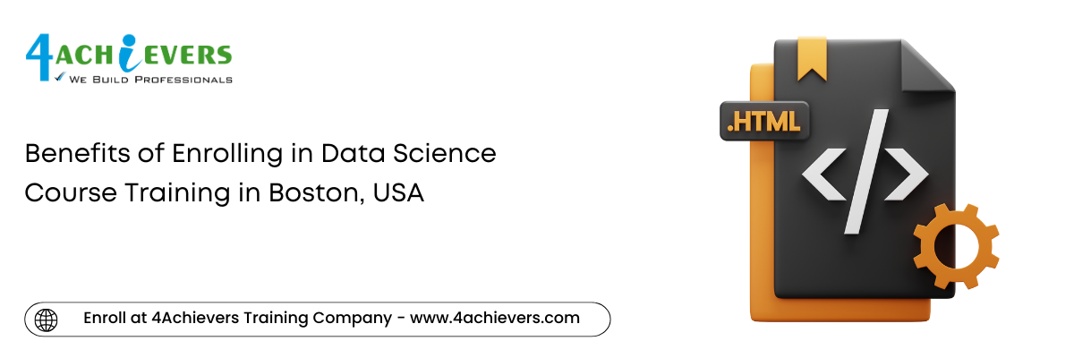 Why you should enroll at 4Achievers - Data Analytics Course Training in the Boston, USA