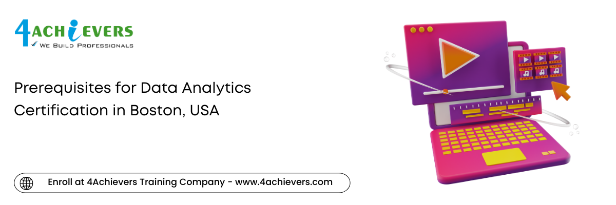 Benefits of Enrolling in Data Analytics Course Training in the Boston, USA