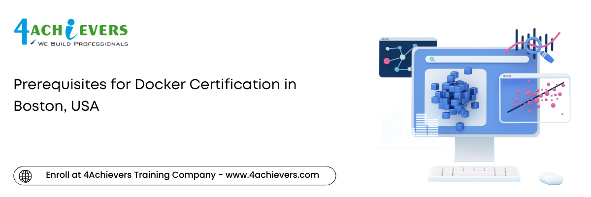 Benefits of Enrolling in Docker Course Training in the Boston, USA