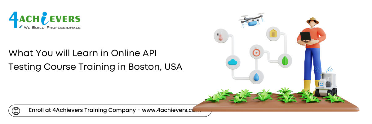 Prerequisites for API Testing Certification in the Boston, USA