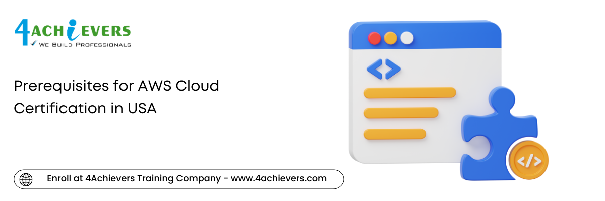 Prerequisites for AWS Cloud Certification in the USA