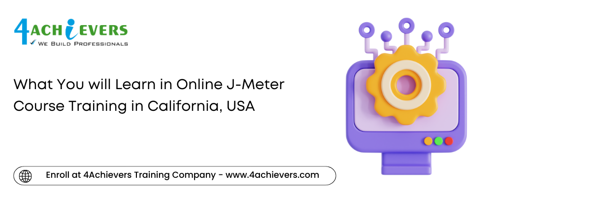 What You will Learn in Online J-Meter Course Training in the California, USA