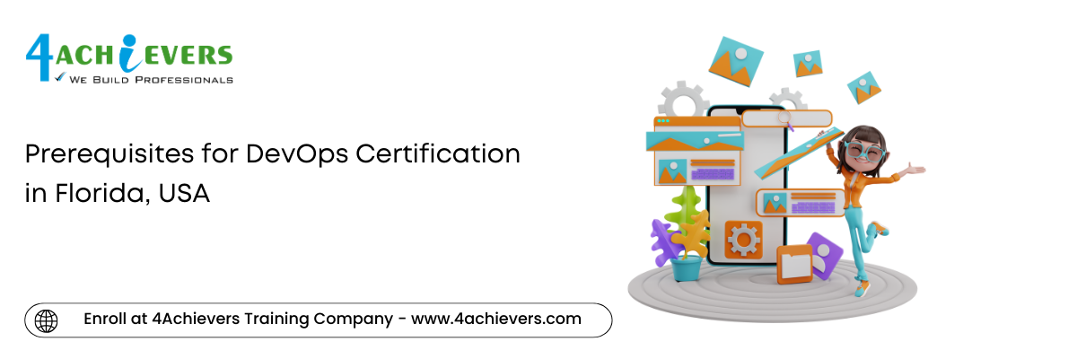 Prerequisites for DevOps Certification in the Florida, USA