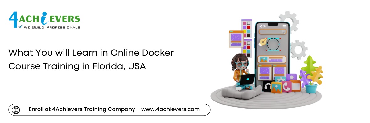 What You will Learn in Online Docker Course Training in the Florida, USA