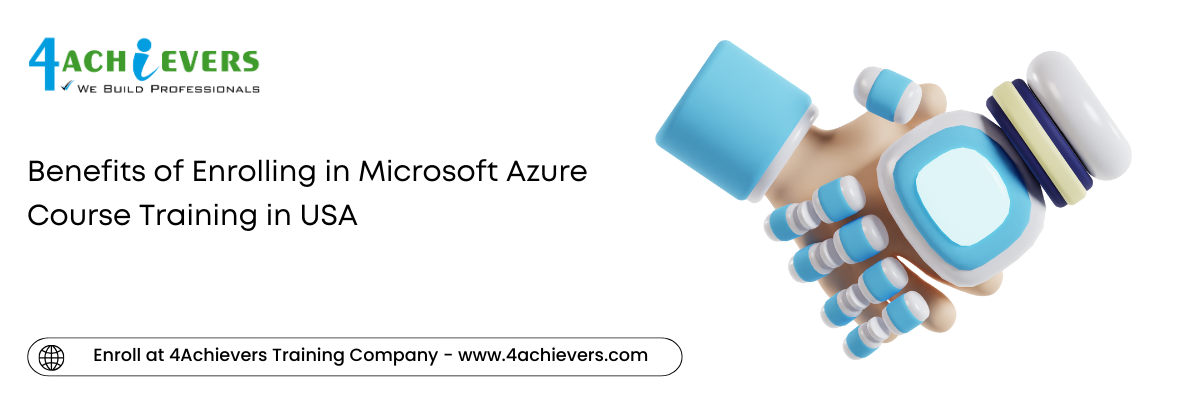 Benefits of Enrolling in Microsoft Azure Course Training in the USA