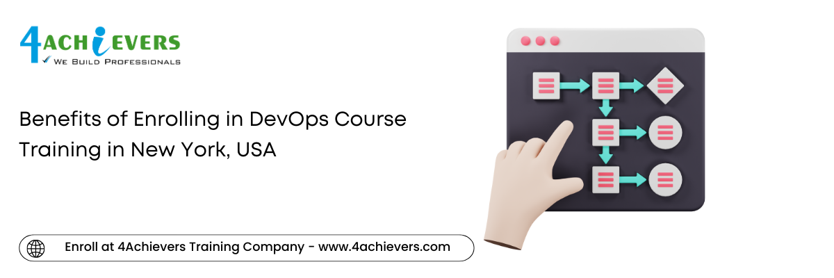 Benefits of Enrolling in DevOps Course Training in the New York, USA