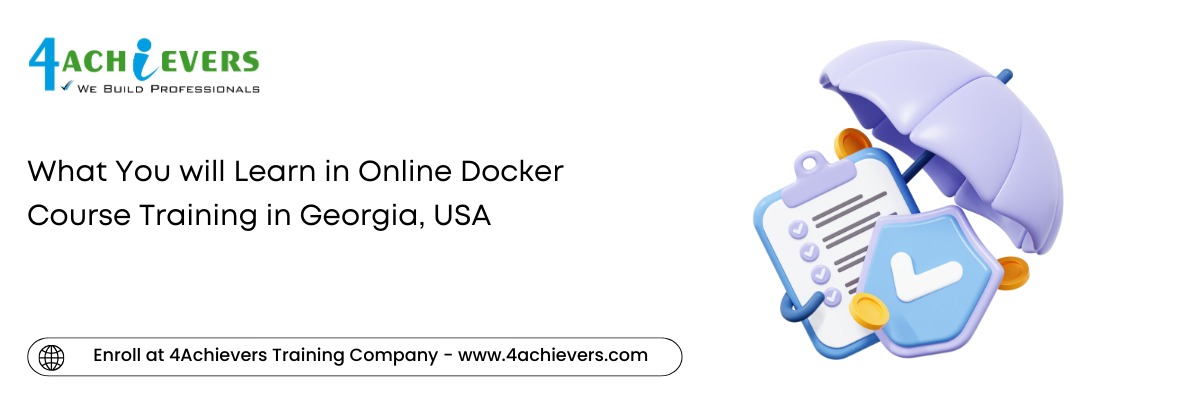 What You will Learn in Online Docker Course Training in the Georgia, USA