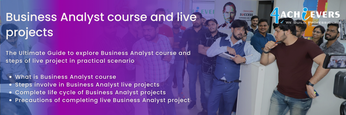 Business Analyst course and live projects