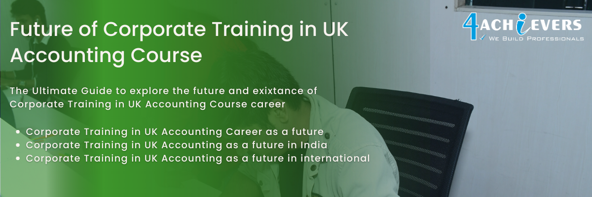 Future of Corporate Training in UK Accounting