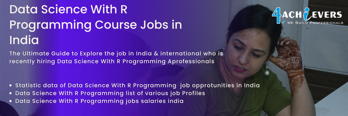 Data Science With R Programming Course Jobs in India