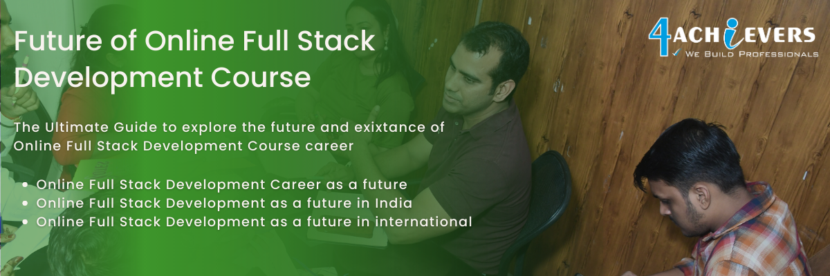 Future of Online Full Stack Development