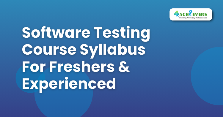 Software Testing Course Syllabus For Freshers & Experienced - Software Testing Online Course Tutorial