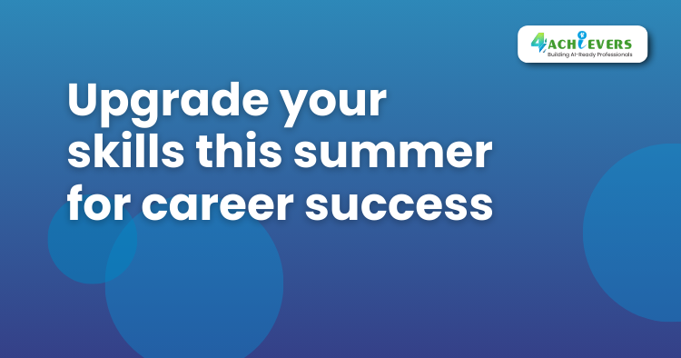 Upgrade your skills this summer for career success - Summer training in Noida Tutorial