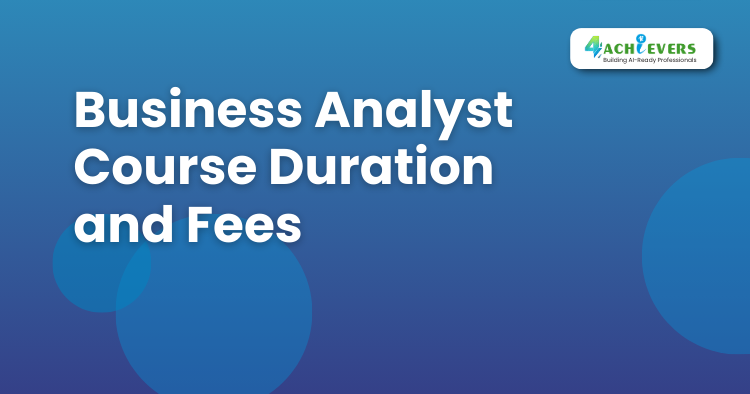 Business Analyst Course Duration and Fees - Business Analyst Course in Delhi Tutorial