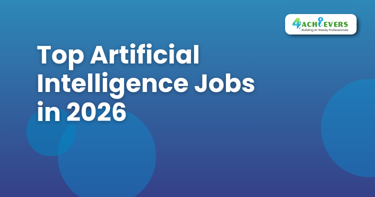 Top Artificial Intelligence Jobs in 2025 - Artificial Intelligence Tutorial