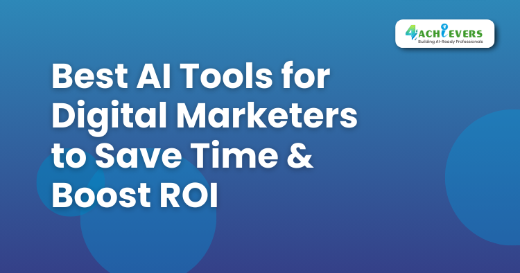 Best AI Tools for Digital Marketers to Save Time & Boost ROI - Digital Marketing Training Institute in Noida Tutorial