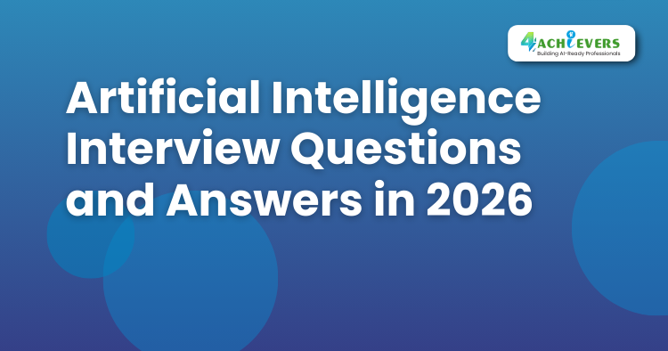 Artificial Intelligence Interview Questions and Answers in 2025 - Artificial Intelligence Course in Delhi Tutorial