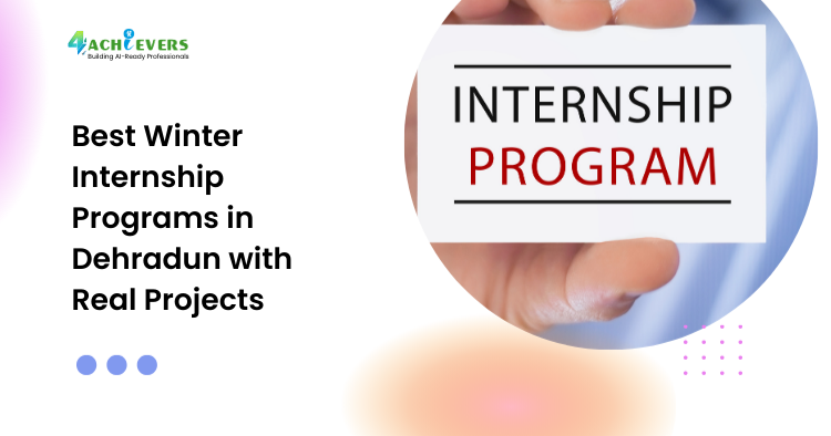 Best Winter Internship Programs in Dehradun with Real Projects - best winter internship programs in Dehradun Tutorial