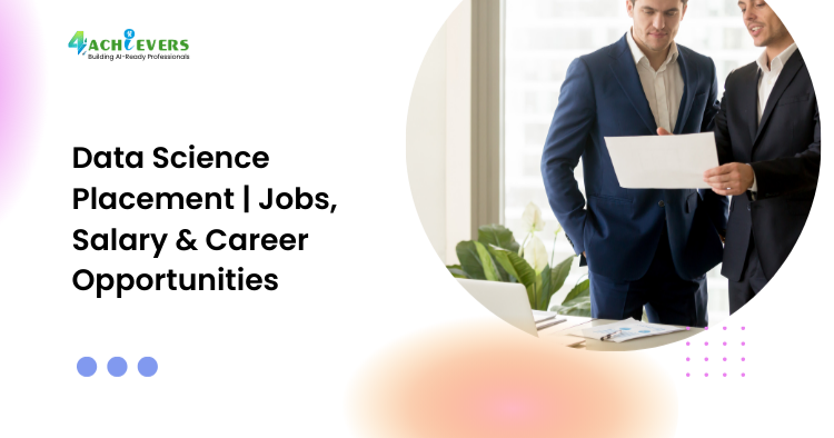Data Science Placement | Jobs, Salary & Career Opportunities - data science placement Tutorial